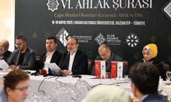 Gaziantep'te gerçekleştirilen 6. Ahlak Şurası sonuç bildirgesi açıklandı