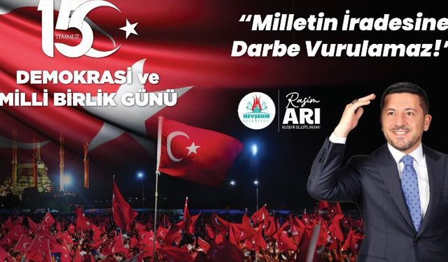 Başkan Arı'dan 15 Temmuz mesajı