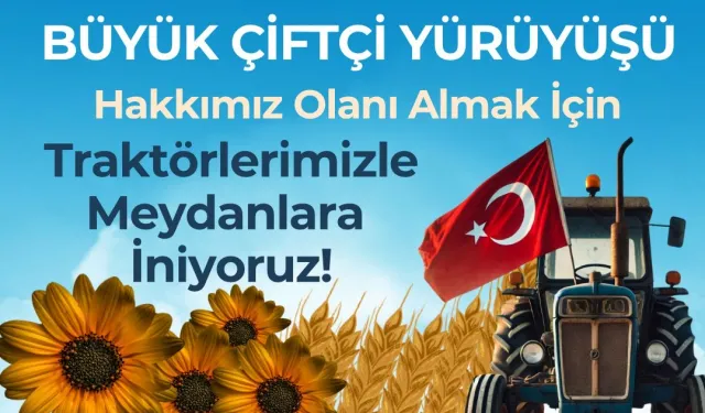 CHP Keşan İlçe Başkanı Anıl Çakır’dan ‘Büyük Çiftçi Yürüyüşü’ne davet