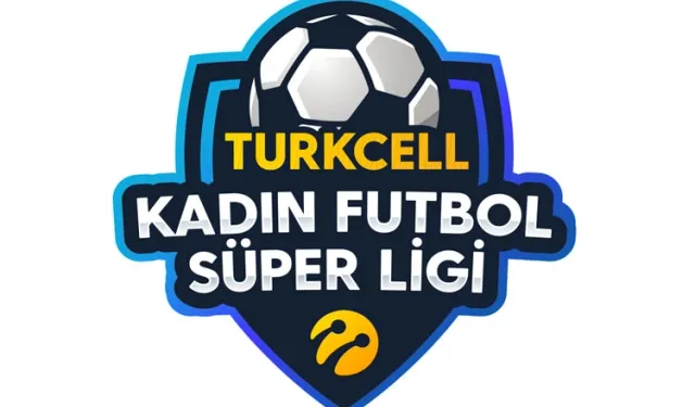 Kadın Futbol Süper Ligi’nde yeni sezon başlıyor