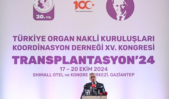 Sağlık Bakanı Memişoğlu, Gaziantep'te "Transplantasyon'24" toplantısında konuştu: