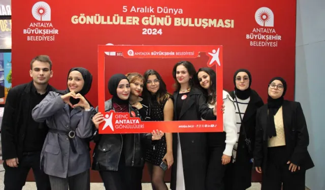 Antalya Büyükşehir Gönüllüler Günü’nü gençlerle kutladı