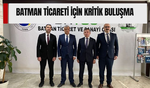 Batman’ın İhracat Rotası Masaya Yatırıldı! İpekyolu Gümrük Bölge Müdürü’nden Batso’ya Kritik Ziyaret