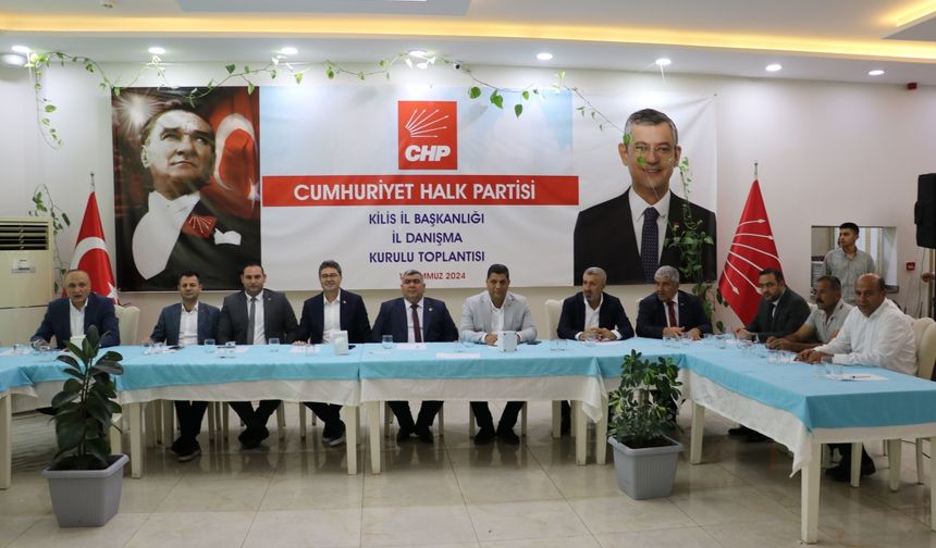 CHP Genel Başkan Yardımcısı Aytekin, Kilis'te partisinin danışma kurulu toplantısına katıldı