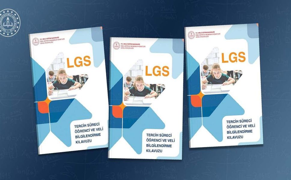 LGS Tercih Süreci İçin Öğrenci ve Velilere Rehber Kılavuz